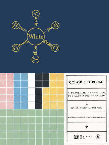 Color Problems: A Practical Manual for the Lay Student of Color