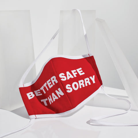 MOCA Mask: Barbara Kruger "Untitled (Better Safe Than Sorry)"