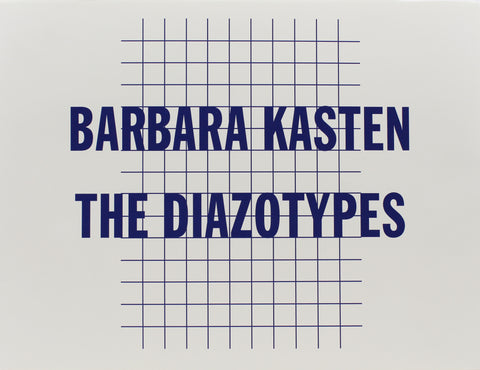 Barbara Kasten: The Diazotopes (Signed)