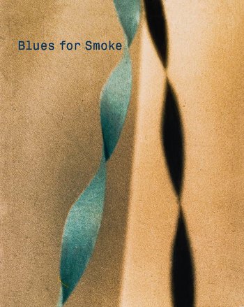 Blues for Smoke