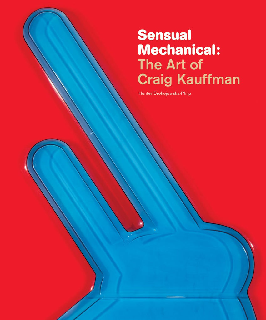 Craig Kaufmann: Sensual Mechanical