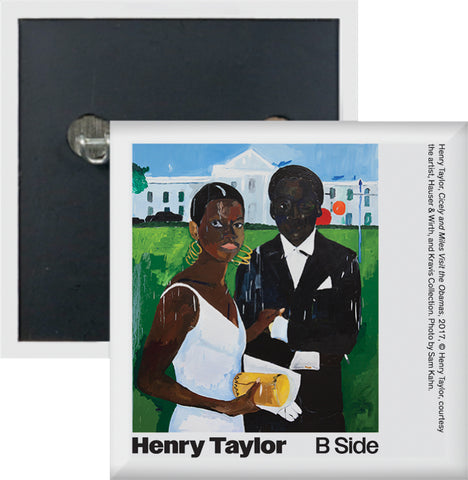 Henry Taylor: B Side Button (Cicely and Miles Visit the Obamas)