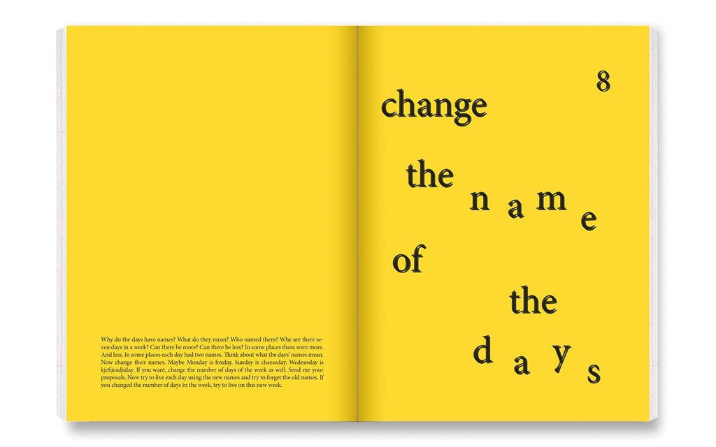 David Horvitz: Change the Name of the Days