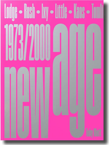 New Age: Stonehenge to Jungle B2B 1973/2000