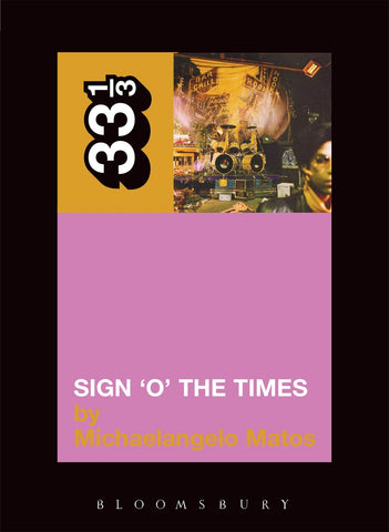 33 1/3 Prince's Sign 'O' the Times