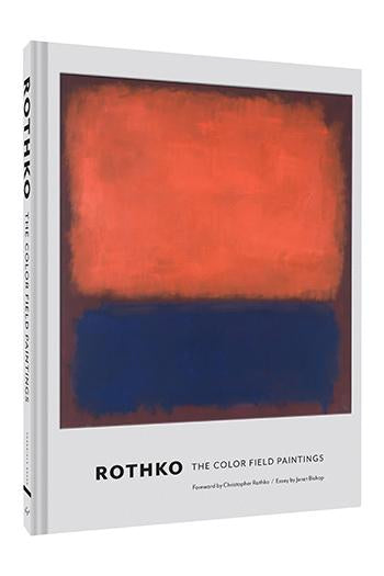 Rothko: The Color Field Paintings