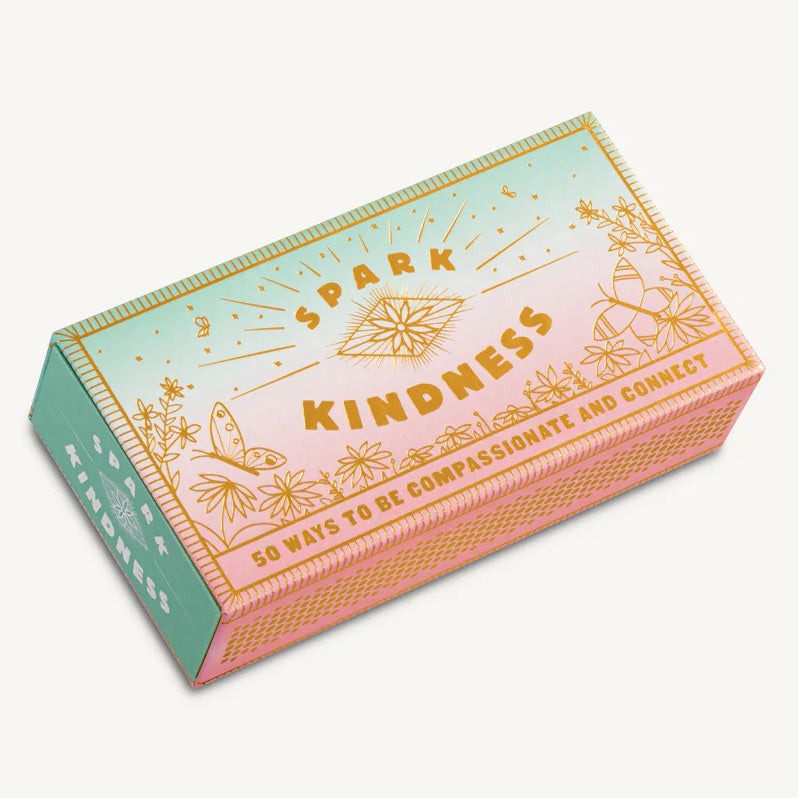 Spark Kindness: 50 Ways to be Compassionate