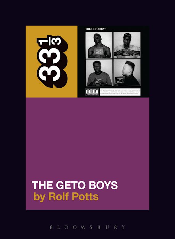 33 1/3 The Geto Boys