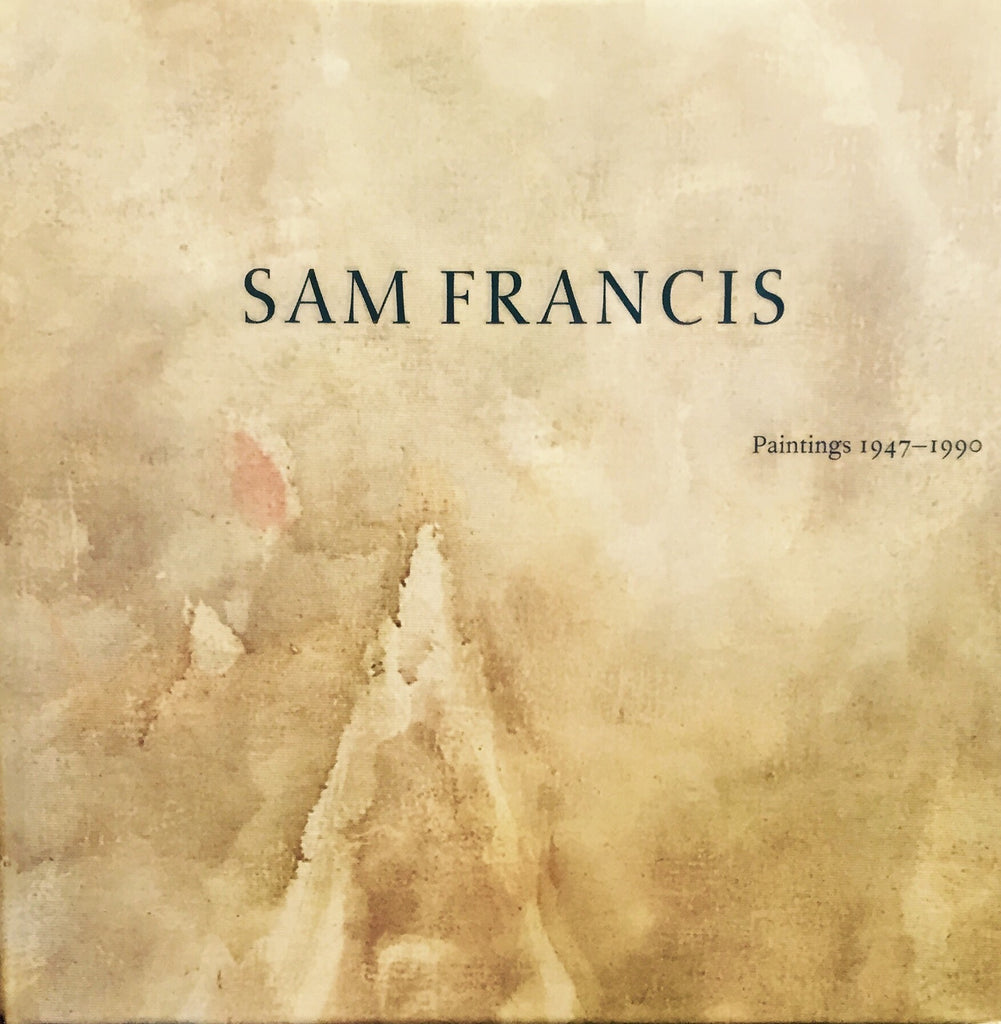 Sam Francis: Paintings 1947-1990